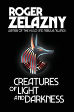 Book cover for Creatures of Light and Darkness