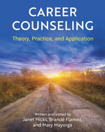 Book cover for Career Counseling: Theory, Practice, and Application