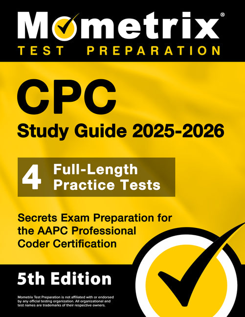 Book cover for CPC Study Guide 2025-2026 - 4 Full-Length Practice Tests, Secrets Exam Preparation for the AAPC Professional Coder Certification
