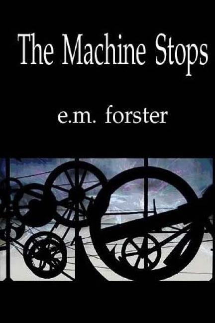 Book cover for Machine Stops and Other Stories