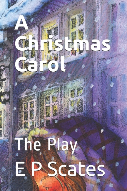 Book cover for Christmas Carol: The Play