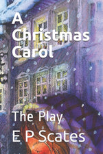 Book cover for Christmas Carol: The Play