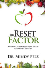 Book cover for The Reset Factor: 45 Days to Transforming Your Health by Repairing Your Gut