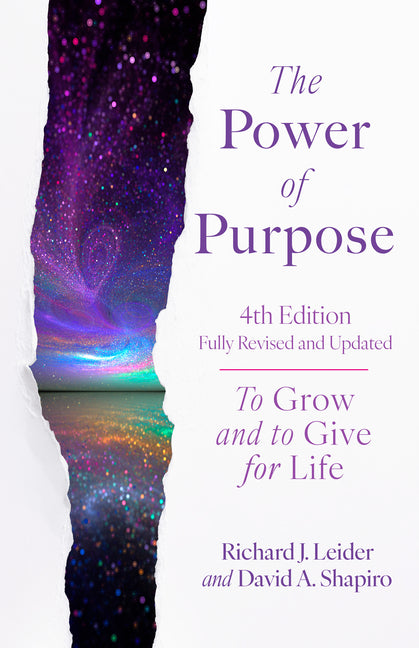 Book cover for Power of Purpose, 4th Edition: To Grow and to Give for Life