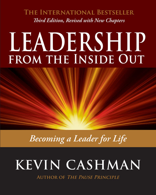 Book cover for Leadership from the Inside Out: Becoming a Leader for Life