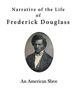 Book cover for Narrative of the Life of Frederick Douglass: An American Slave