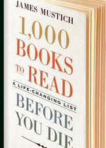 Book cover for 1,000 Books to Read Before You Die: A Life-Changing List