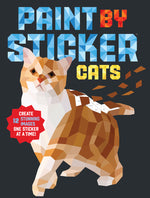 Book cover for Paint by Sticker: Cats: Create 12 Stunning Images One Sticker at a Time!