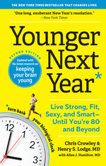 Book cover for Younger Next Year: Live Strong, Fit, Sexy, and Smart--Until You're 80 and Beyond