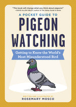 Book cover for A Pocket Guide to Pigeon Watching: Getting to Know the World's Most Misunderstood Bird
