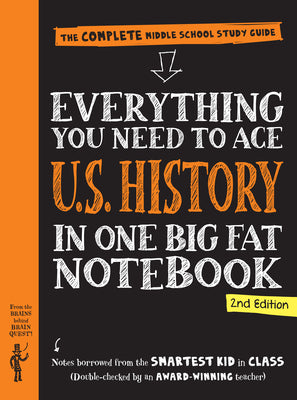 Book cover for Everything You Need to Ace U.S. History in One Big Fat Notebook, 2nd Edition: The Complete Middle School Study Guide