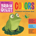 Book cover for My First Brain Quest Colors: A Question-And-Answer Book