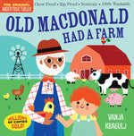Book cover for Indestructibles: Old MacDonald Had a Farm: Chew Proof - Rip Proof - Nontoxic - 100% Washable (Book for Babies, Newborn Books, Safe to Chew)