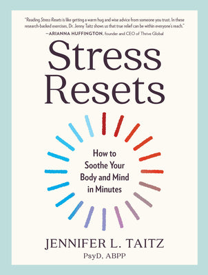 Book cover for Stress Resets: How to Soothe Your Body and Mind in Minutes