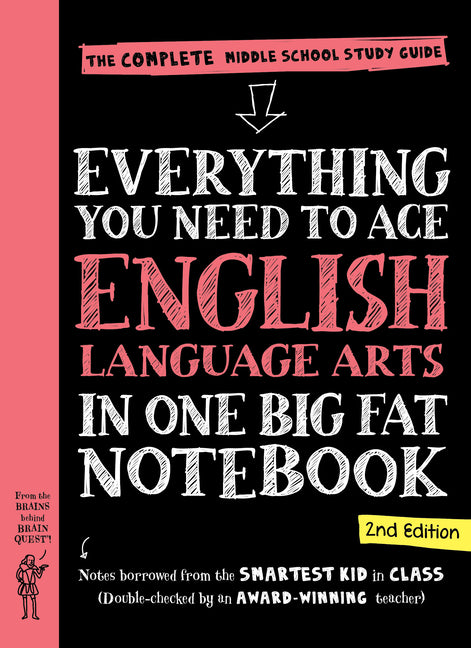 Book cover for Everything You Need to Ace English Language Arts in One Big Fat Notebook, 2nd Edition: The Complete Middle School Study Guide (Revised)