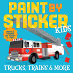 Book cover for Paint by Sticker Kids: Trucks, Trains & More: Create 10 Pictures One Sticker at a Time!