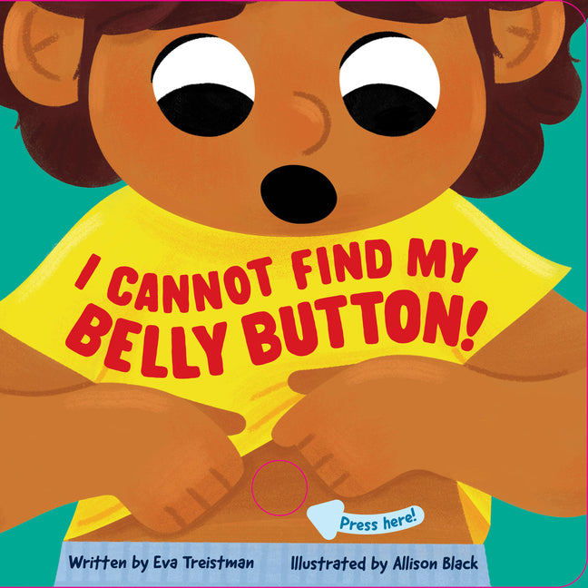 Book cover for I Cannot Find My Belly Button!