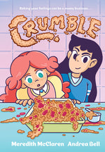 Book cover for Crumble (a Graphic Novel)