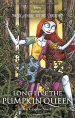 Book cover for Long Live the Pumpkin Queen: Tim Burton's the Nightmare Before Christmas - The Graphic Novel