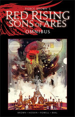 Book cover for Pierce Brown's Red Rising: Sons of Ares Omnibus