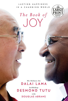 Book cover for The Book of Joy: Lasting Happiness in a Changing World