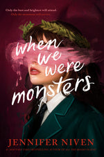 Book cover for When We Were Monsters
