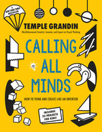 Book cover for Calling All Minds: How to Think and Create Like an Inventor