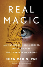 Book cover for Real Magic: Ancient Wisdom, Modern Science, and a Guide to the Secret Power of the Universe
