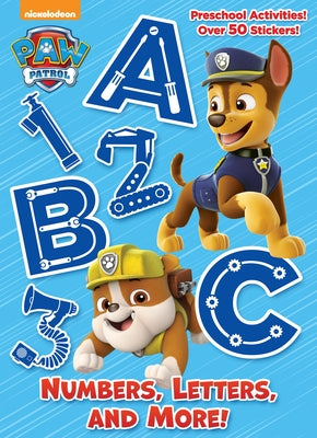Book cover for Numbers, Letters, and More! (Paw Patrol)