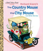 Book cover for Richard Scarry's the Country Mouse and the City Mouse