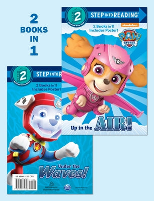 Book cover for Up in the Air!/Under the Waves! (Paw Patrol)