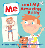 Book cover for Me and My Amazing Body