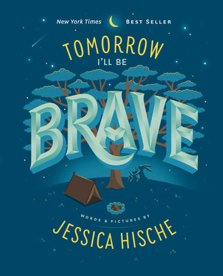 Book cover for Tomorrow I'll Be Brave