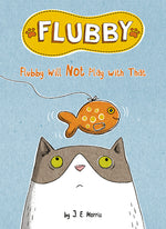 Book cover for Flubby Will Not Play with That