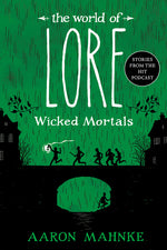 Book cover for World of Lore: Wicked Mortals