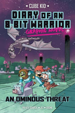 Book cover for Diary of an 8-Bit Warrior Graphic Novel: An Ominous Threat Volume 2