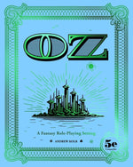 Book cover for Oz: A Fantasy Role-Playing Setting