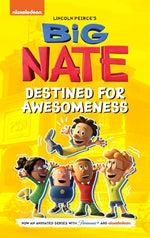 Book cover for Big Nate: Destined for Awesomeness