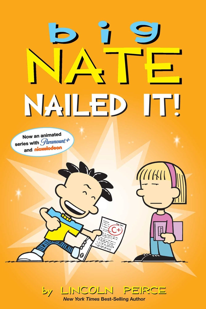 Book cover for Big Nate: Nailed It!: Volume 28