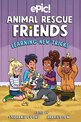 Book cover for Animal Rescue Friends: Learning New Tricks: Volume 3