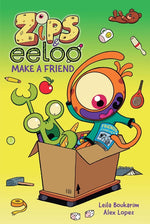 Book cover for Zips and Eeloo Make a Friend: Volume 2