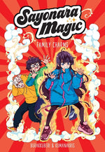 Book cover for Sayonara Magic (Volume 2): Family Charms Volume 2