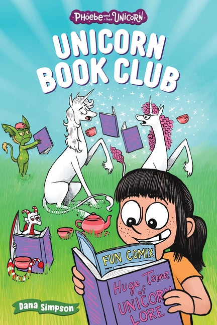 Book cover for Unicorn Book Club: Another Phoebe and Her Unicorn Adventure Volume 21