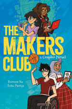 Book cover for Makers Club: A Graphic Novel