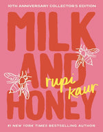 Book cover for Milk and Honey: 10th Anniversary Collector's Edition
