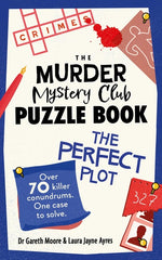 Book cover for Murder Mystery Club Puzzle Book: The Perfect Plot