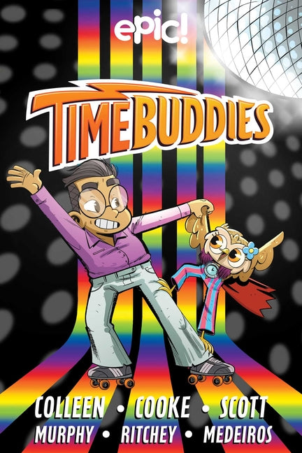 Book cover for Time Buddies: Past, Present, Hooture Volume 2