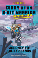Book cover for Diary of an 8-Bit Warrior Graphic Novel: Journey to the Far Lands Volume 5