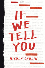 Book cover for If We Tell You