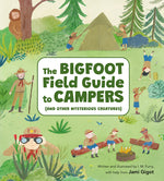 Book cover for Bigfoot Field Guide to Campers: And Other Mysterious Creatures